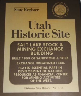 Salt Lake Stock & Mining Exchange Building Marker image. Click for full size.