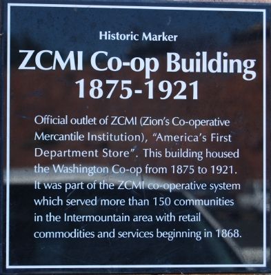 ZCMI Co-op Building 1875-1921 Marker image. Click for full size.
