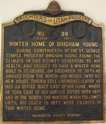 Winter Home of Brigham Young Marker image. Click for full size.