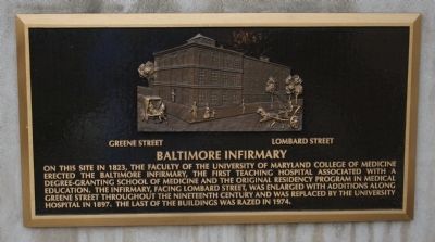 Baltimore Infirmary Marker. Click for full size. Baltimore Infirmary Marker image. Click for full size.