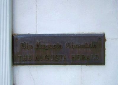 The Augusta Chronicle The Augusta Herald, Plaque at left of doorway. Click for full size. The Augusta Chronicle The Augusta Herald, Plaque at left of doorway image. Click for full size.