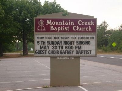 Mountain Creek Baptist Church Roadsign. Click for full size. Mountain Creek Baptist Church Roadsign image. Click for full size.