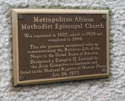 Metropolitan African Methodist Episcopal Church Marker. Click for full size. Metropolitan African Methodist Episcopal Church Marker image. Click for full size.
