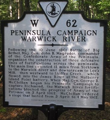 Peninsula Campaign Warwick River Marker. Click for full size. Peninsula Campaign Warwick River Marker image. Click for full size.