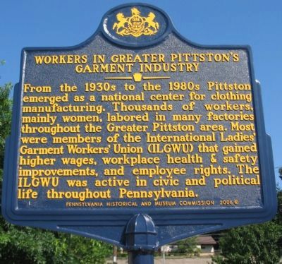 Workers in Greater Pittston's Garment Industry Marker. Click for full size. Workers in Greater Pittston's Garment Industry Marker image. Click for full size.