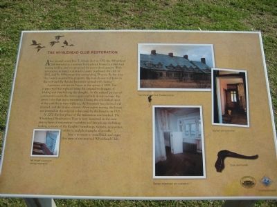 The Whalehead Club Restoration Marker. Click for full size. The Whalehead Club Restoration Marker image. Click for full size.