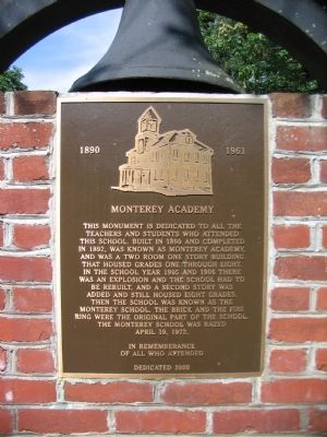 Monterey Academy Monument. Click for full size. Monterey Academy Monument image. Click for full size.
