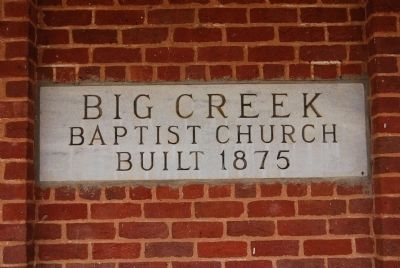 Original Big Creek Baptist Church Cornerstone image. Click for full size.