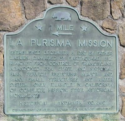 La Purisima Mission - 1 Mile Marker. Click for full size. La Purisima Mission - 1 Mile Marker image. Click for full size.