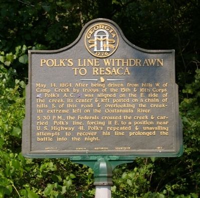 Polk's Line Withdrawn to Resaca Marker. Click for full size. Polk's Line Withdrawn to Resaca Marker image. Click for full size.