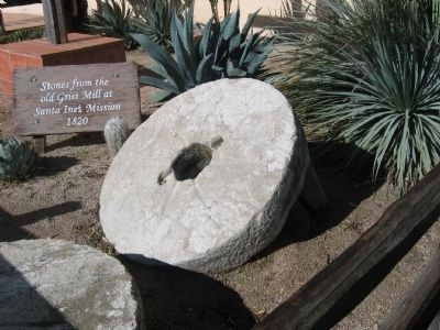 Stones from the Old Grist Mill at Santa Ines Mission - 1820. Click for full size. Stones from the Old Grist Mill at Santa Ines Mission - 1820 image. Click for full size.