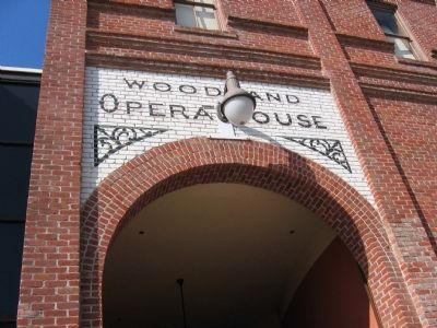 The Woodland Opera House Entrance. Click for full size. The Woodland Opera House Entrance image. Click for full size.