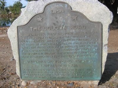 The Coloma Road Marker. Click for full size. The Coloma Road Marker image. Click for full size.