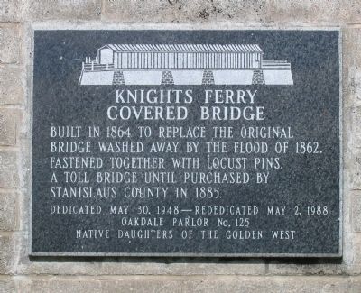 Knights Ferry Covered Bridge Marker image. Click for full size.