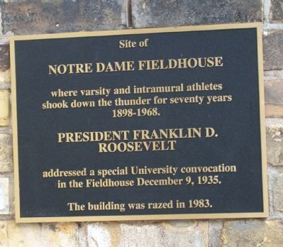 Notre Dame Fieldhouse Marker. Click for full size. Notre Dame Fieldhouse Marker image. Click for full size.