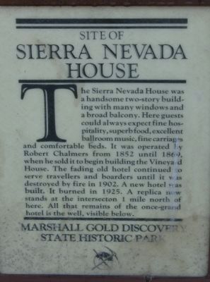 Sierra Nevada House Marker. Click for full size. Sierra Nevada House Marker image. Click for full size.