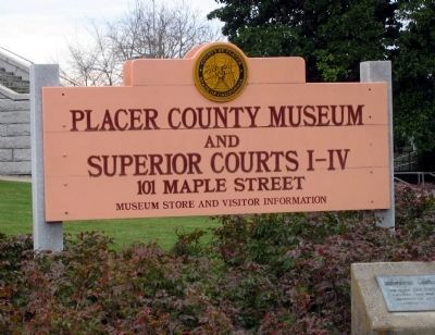 Placer County Courthouse Sign and Marker image. Click for full size.