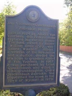 Van Voorhees – Quackenbush – Zabriskie House Marker image. Click for full size.