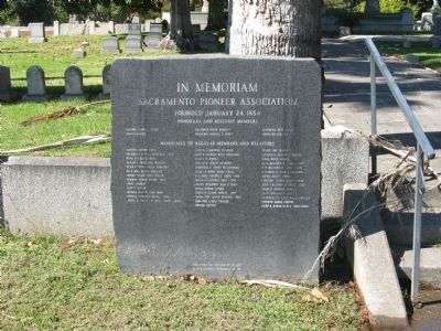 A Marker Honoring the Memory of Past Members of the Sacramento Pioneer Association. Click for full size. A Marker Honoring the Memory of Past Members of the Sacramento Pioneer Association image. Click for full size.