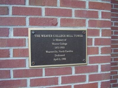 Weaver College Bell Tower Marker. Click for full size. Weaver College Bell Tower Marker image. Click for full size.