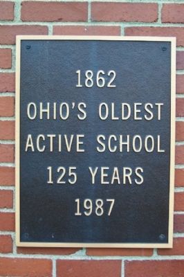 Ohio's Oldest Active School Marker image. Click for full size.