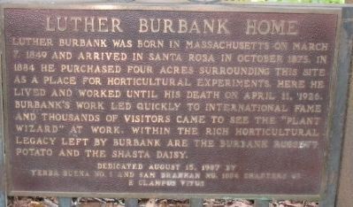Luther Burbank Home Marker. Click for full size. Luther Burbank Home Marker image. Click for full size.