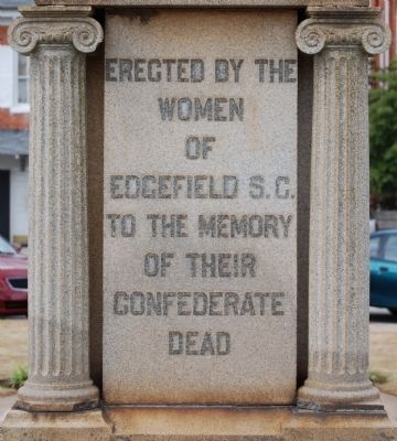 Edgefield County Confederate Monument -<br>East Inscription. Click for full size. Edgefield County Confederate Monument -<br>East Inscription image. Click for full size.