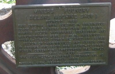 Miners Foundry – Allans Machine Shop Marker. Click for full size. Miners Foundry – Allans Machine Shop Marker image. Click for full size.