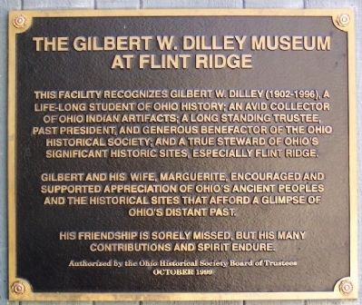 The Gilbert W. Dilley Museum at Flint Ridge Marker image. Click for full size.