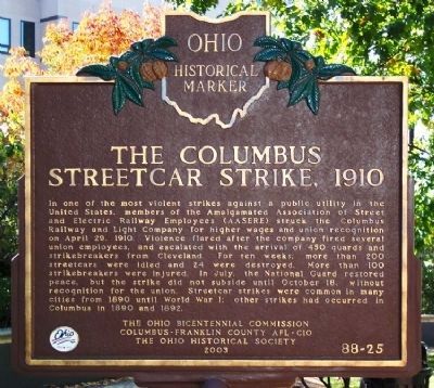 The Columbus Streetcar Strike, 1910 Marker Side image. Click for full size.