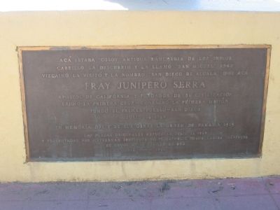 Fray Junipero Serra Marker in Spanish. Click for full size. Fray Junipero Serra Marker in Spanish image. Click for full size.