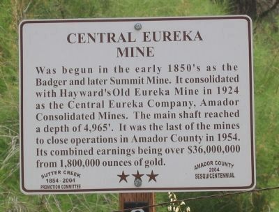 Central Eureka Mine Marker. Click for full size. Central Eureka Mine Marker image. Click for full size.