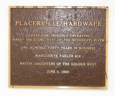 Placerville Hardware Marker. Click for full size. Placerville Hardware Marker image. Click for full size.