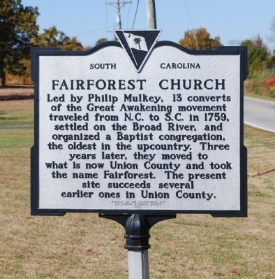 Fairforest Church Marker. Click for full size. Fairforest Church Marker image. Click for full size.