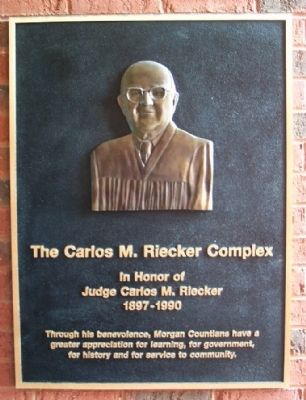 The Carlos M. Riecker Complex Marker. Click for full size. The Carlos M. Riecker Complex Marker image. Click for full size.