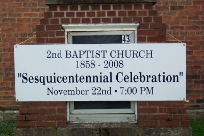 Second Baptist Church Sesquicentennial Celebration Sign image. Click for full size.