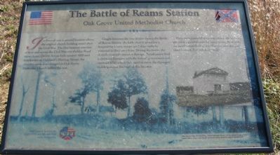 The Battle of Reams Station - Oak Grove Church Marker image. Click for full size.