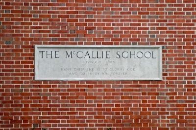 The McCallie School Chapel - Wall Inscription image. Click for full size.