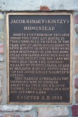 Jacob Kinsey (Kintzy) Homestead Marker. Click for full size. Jacob Kinsey (Kintzy) Homestead Marker image. Click for full size.