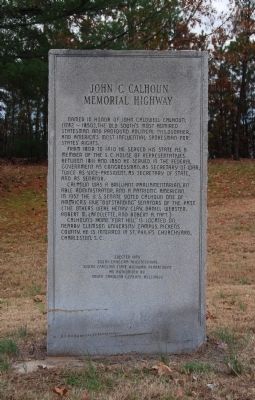 John C. Calhoun Memorial Highway Marker. Click for full size. John C. Calhoun Memorial Highway Marker image. Click for full size.