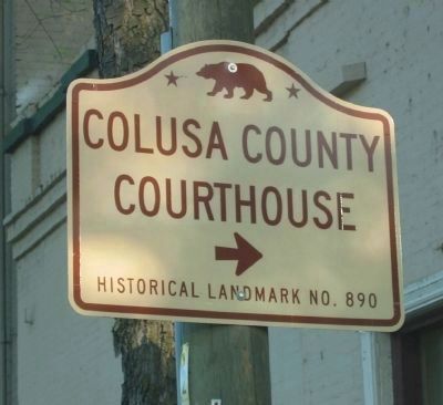 Colusa County Courthouse State Landmark Directional Sign image. Click for full size.