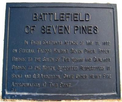 Battlefield of Seven Pines Marker. Click for full size. Battlefield of Seven Pines Marker image. Click for full size.