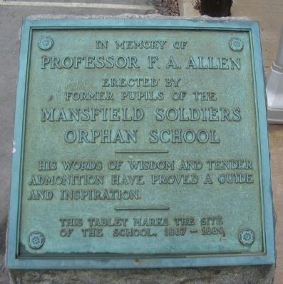 Mansfield Soldiers Orphan School Marker. Click for full size. Mansfield Soldiers Orphan School Marker image. Click for full size.