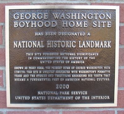 George Washington Boyhood Home Site Marker. Click for full size. George Washington Boyhood Home Site Marker image. Click for full size.
