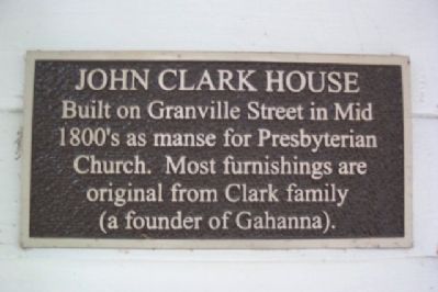 John Clark House Marker. Click for full size. John Clark House Marker image. Click for full size.