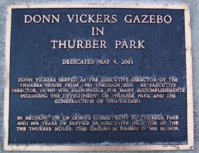 Donn Vickers Gazebo in Thurber Park Marker image. Click for full size.
