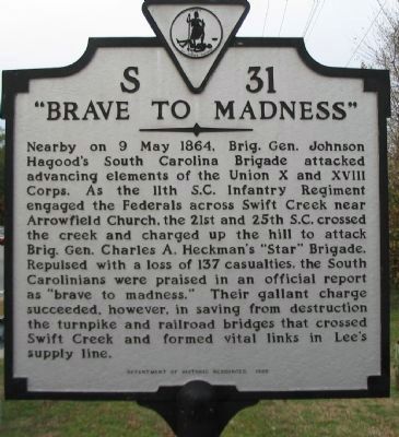 "Brave to Madness" Marker. Click for full size. "Brave to Madness" Marker image. Click for full size.