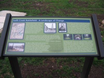 Swift Creek Battlefield: A Landscape of Change Marker. Click for full size. Swift Creek Battlefield: A Landscape of Change Marker image. Click for full size.