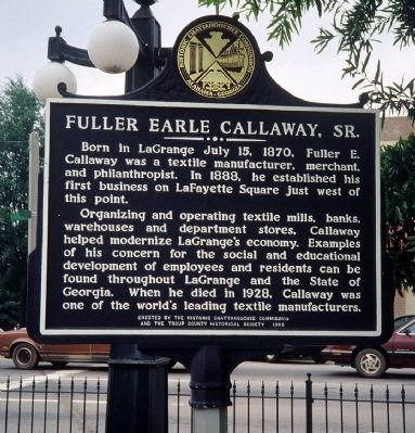 Fuller Earle Callaway, Sr. Marker. Click for full size. Fuller Earle Callaway, Sr. Marker image. Click for full size.