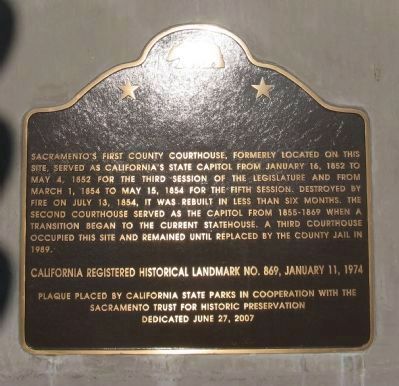 Site of First and Second State Capitols at Sacramento Marker image. Click for full size.